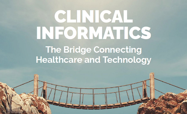 clinical informatics as a bridge connecting healthcare and technology